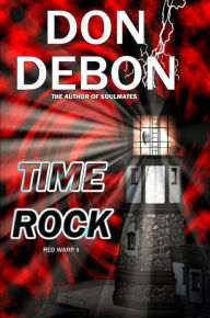 Title: Time Rock, Author: Don DeBon