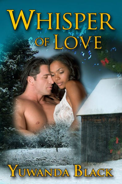 Whisper of Love: A Multicultural, Holiday Romance