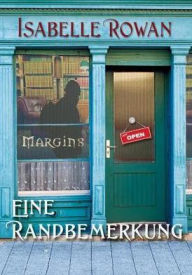 Title: Eine Randbemerkung, Author: Isabelle Rowan