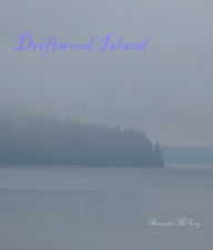 Title: Driftwood Island, Author: Amanda McCoy