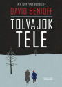 Tolvajok tele