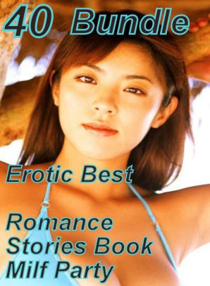 Ebony Domination Porn - 40 Erotica: Erotic Best Romance Stories Book Milf Party Bundle ( sex, porn,  fetish, bondage, oral, anal, ebony, domination, erotic sex stories, adult,  ...