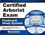 Certified Arborist Exam Flashcard Study System: Arborist Test Practice Questions & Review for the International Society of Arboriculture's Certified Arborist Certification Examination
