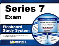 Title: Series 7 Exam Flashcard Study System: Series 7 Test Practice Questions & Review for the General Securities Representative Exam, Author: Series 7 Exam Secrets Test Prep Team