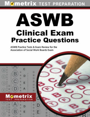 Aswb Clinical Exam Practice Questions First Set Aswb