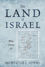 The Land of Israel: Who Owns It?