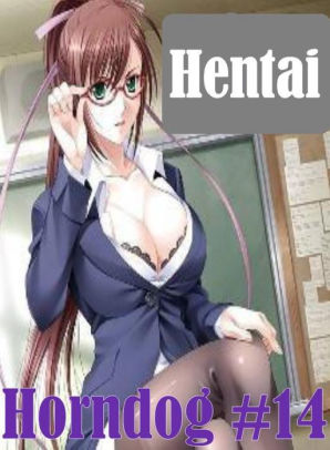 Voyeur Extreme Anime Porn - Erotic Teen Book: Dungeon Extreme Harry & The High Rollers Hentai Horndog  #14 ( sex, porn, fetish, bondage, oral, anal, ebony, hentai, domination, ...