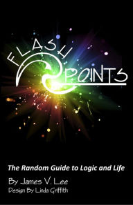 Title: Flashpoints, Author: James V. Lee