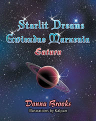 Title: Starlit Dreams - Gwiezdne Marzenia Saturn, book # 6, Author: Donna Brooks