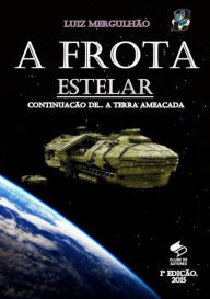 Title: 02 A Frota Estelar, Author: Luiz Mergulhao