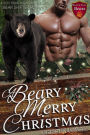 A Beary Merry Christmas (A Sexy BBW Paranormal Holiday Bear Shifter Romance.)