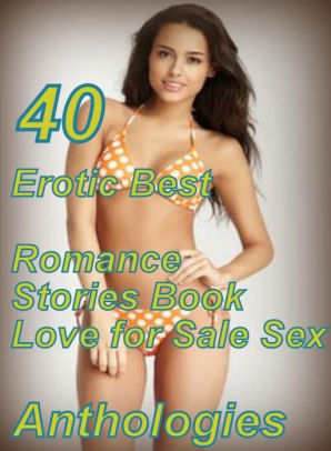 298px x 406px - 40 Milf Romantic: Erotic Best Romance Stories Book Love for Sale Sex  Anthologies ( sex, porn, fetish, bondage, oral, anal, ebony, domination,  erotic ...