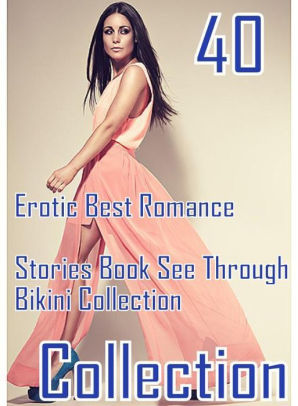 Anal Sex See Through - 40 Confession: Erotic Best Romance Stories Book See Through Bikini  Collection ( sex, porn, fetish, bondage, oral, anal, ebony, domination,  erotic sex ...