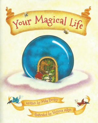 Your Magical Life