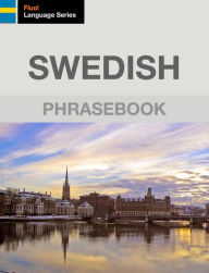 Title: Swedish Phrasebook, Author: J. Martinez-Scholl