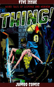 Title: The Thing Five Issue Jumbo Comic, Author: Vince Alascia