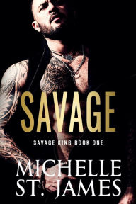 Title: Savage, Author: Michelle St. James