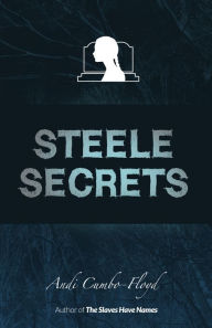 Title: Steele Secrets, Author: Johannes K#x000F6;bberling