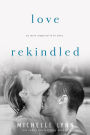 Love Rekindled