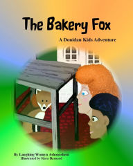 Title: The Bakery Fox, Author: Kara Barnard