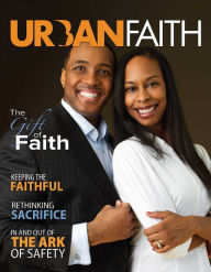 Title: Urban Faith Student (Spring 2016): The Gift of Faith, Author: Dr. Melvin E. Banks