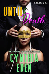 Title: Until Death, Author: Cynthia Eden