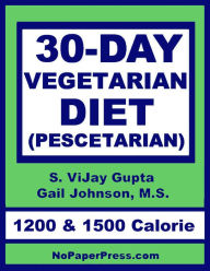 Title: 30-Day Vegetarian Diet, Author: S. Vjay Gupta