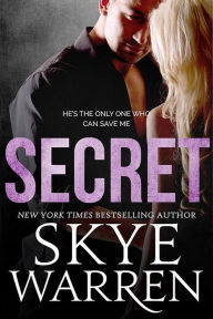 Title: Secret, Author: Skye Warren