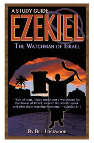 Title: Ezekiel, Author: Bill Lockwood