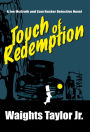 Touch of Redemption