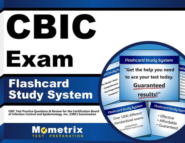 CBIC Exam Flashcard Study System: CBIC Test Practice Questions & Review for the Certification Board of Infection Control and Epidemiology, Inc. (CBIC) Examination