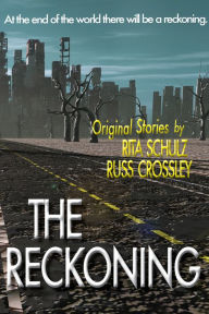Title: The Reckoning, Author: Russ Crossley