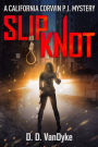 Slipknot - Cal Corwin, Private Eye, Book 3