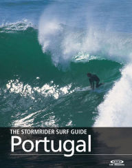 Title: Stormrider Surf Guide Portugal, Author: Bruce Sutherland