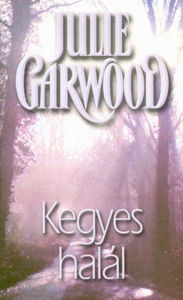 Title: Kegyes halal, Author: Julie Garwood