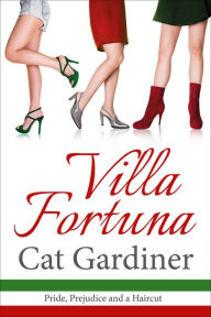 Title: Villa Fortuna - A Christmas Romantic Comedy, Author: Cat Gardiner