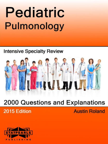 Pediatric Pulmonology Intensive Specialty Review