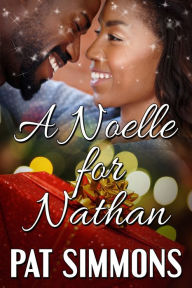 Title: A Noelle for Nathan, Author: Pat Simmons