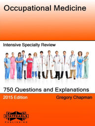 Title: Occupational Medicine Intensive Specialty Review, Author: Gregory Chapman