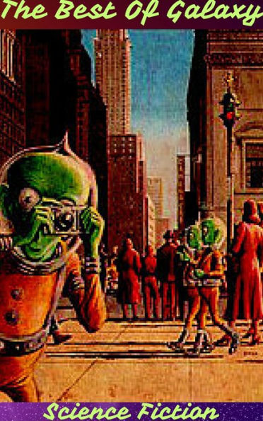 The Best of Galaxy Science Fiction
