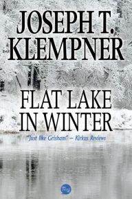 Title: Flat Lake in Winter, Author: Joseph T. Klempner