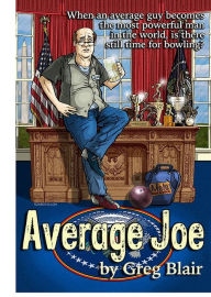 Title: Average Joe By Greg Blair, Author: Greg Blair