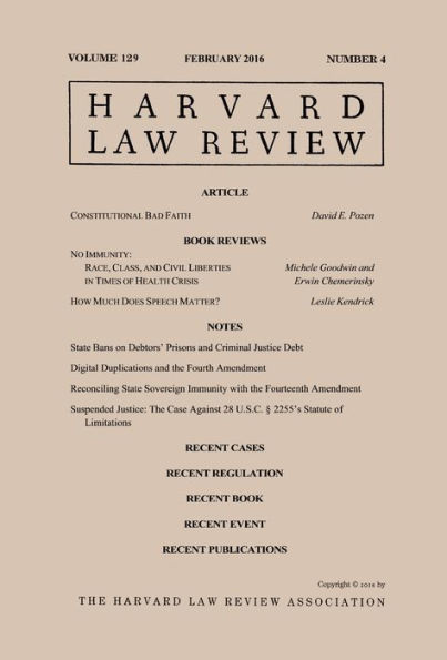 Harvard Law Review: Volume 129, Number 4 - February 2016