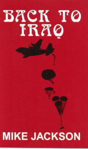 Title: Back to Iraq, Author: Mike Jackson