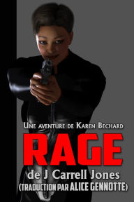 Title: Rage, Author: J Carrell Jones