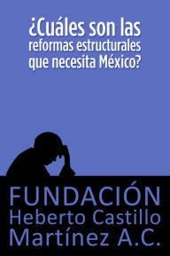 Title: Cuales son las reformas estructurales que necesita Mexico?, Author: Araceli Damian