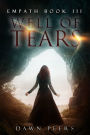 Well of Tears (Empath Book 3)