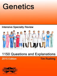 Title: Genetics Intensive Specialty Review, Author: Tim Rushing