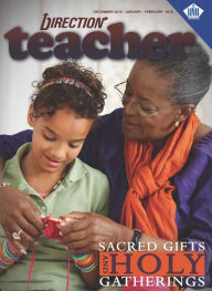 Title: Direction Teacher: Sacred Gifts and Holy Gatherings, Author: Dr. Melvin E. Banks
