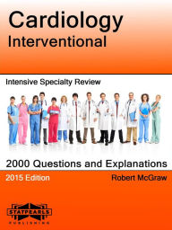 Title: Cardiology Interventional Intensive Specialty Review, Author: Robert McGraw